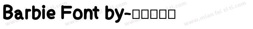 Barbie Font by字体转换
